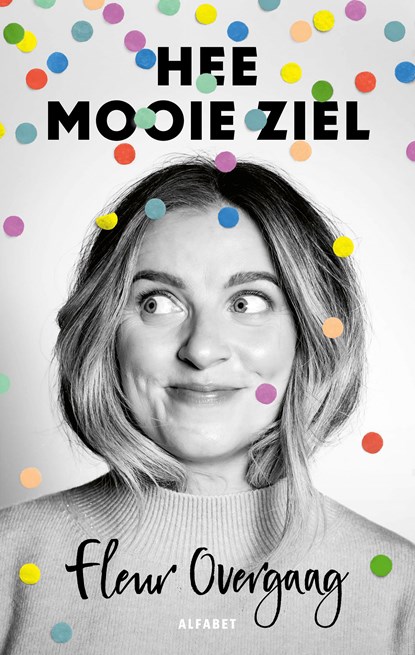 Hee mooie ziel, Fleur Overgaag - Paperback - 9789021343310