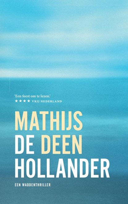 De Hollander, Mathijs Deen - Paperback - 9789021343365