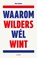 Waarom Wilders wél wint, Roy Kramer - Paperback - 9789021343730