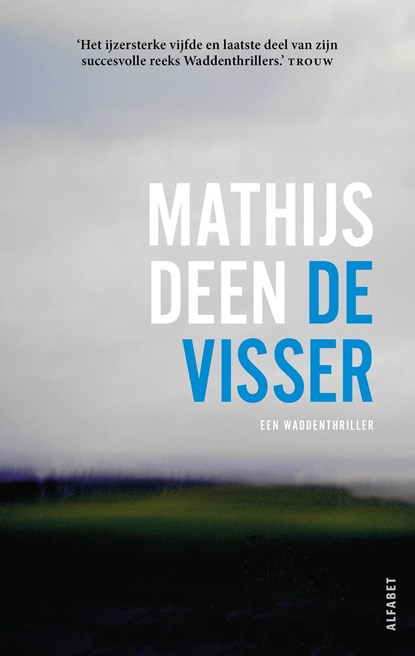 De visser, Mathijs Deen - Ebook - 9789021344225
