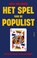 Het spel van de populist, Bas Erlings - Paperback - 9789021344331