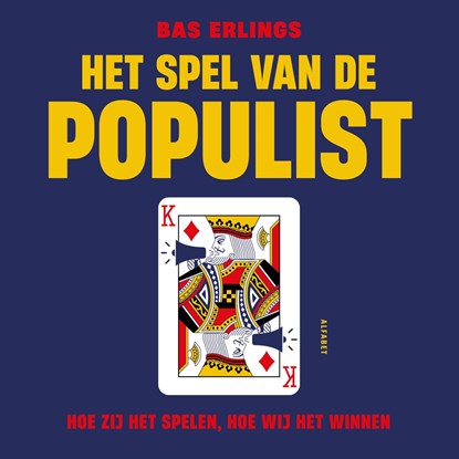 Het spel van de populist, Bas Erlings - Luisterboek MP3 - 9789021344560