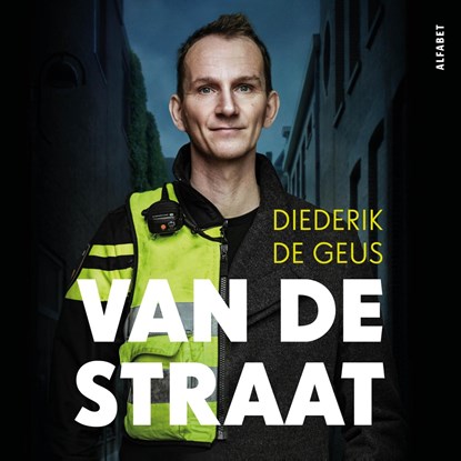 Van de straat, Diederik de Geus - Luisterboek MP3 - 9789021344614
