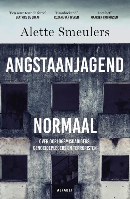 Angstaanjagend normaal, Alette Smeulers - Gebonden - 9789021344744