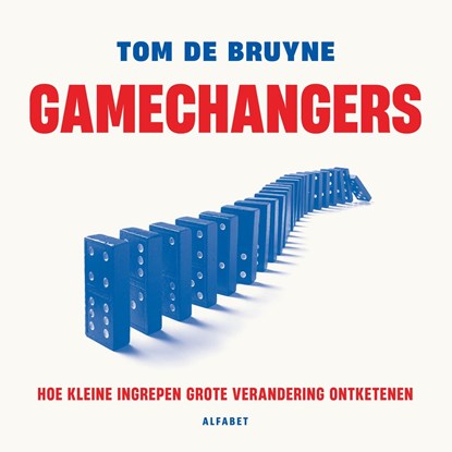 Gamechangers, Tom De Bruyne - Luisterboek MP3 - 9789021344782