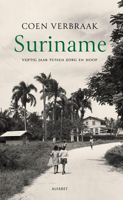 Suriname, Coen Verbraak - Ebook - 9789021344812
