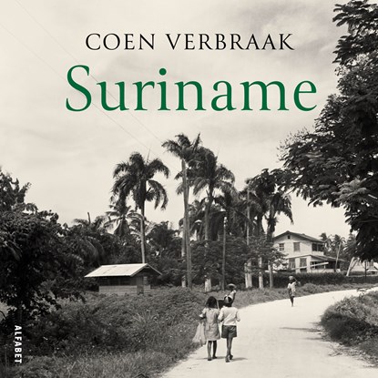 Suriname, Coen Verbraak - Luisterboek MP3 - 9789021344874