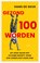Gezond 100 worden, Hans de Geus - Paperback - 9789021345246