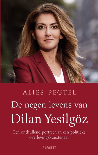 De negen levens van Dilan Yesilgöz, Alies Pegtel - Ebook - 9789021345437