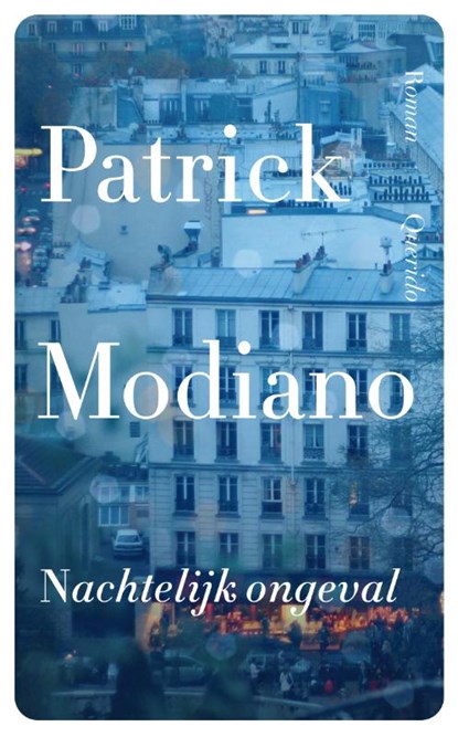 Nachtelijk ongeval, Patrick Modiano - Paperback - 9789021401386