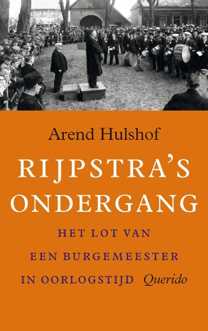 Rijpstra's ondergang, Arend Hulshof - Paperback - 9789021402048