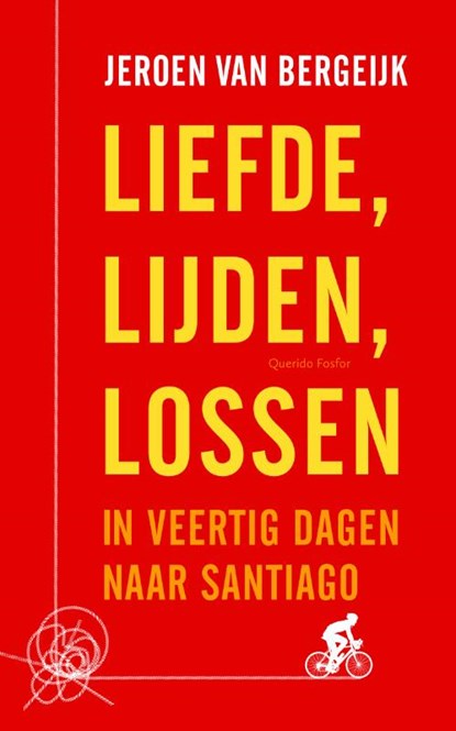 Liefde, lijden, lossen, Jeroen van Bergeijk - Paperback - 9789021402345