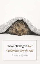 Het verlangen van de egel | Toon Tellegen | 