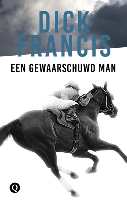 Een gewaarschuwd man, Dick Francis - Ebook - 9789021402543