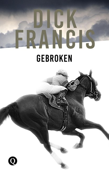 Gebroken, Dick Francis - Ebook - 9789021402567