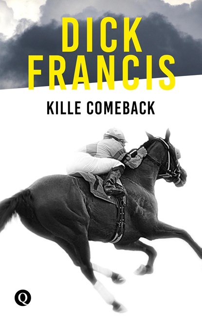 Kille comeback, Dick Francis - Ebook - 9789021402604