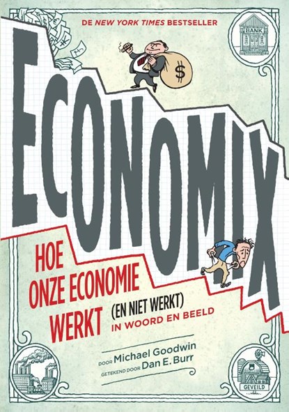 Economix, Michael Goodwin ; Dan Burr - Paperback - 9789021403199
