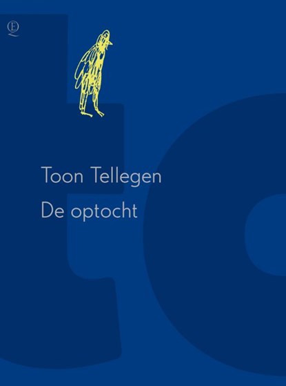 De optocht, Toon Tellegen - Paperback - 9789021403243
