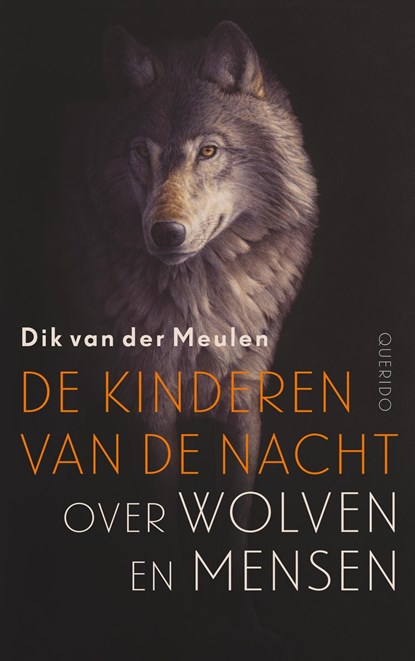 De kinderen van de nacht, Dik van der Meulen - Ebook - 9789021403502