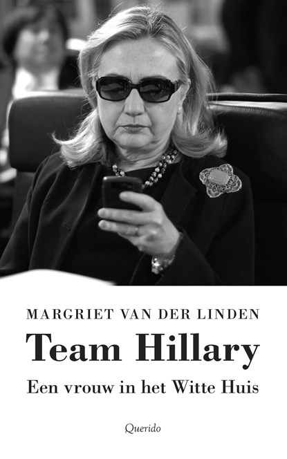 Team Hillary, Margriet van der Linden - Ebook - 9789021403526