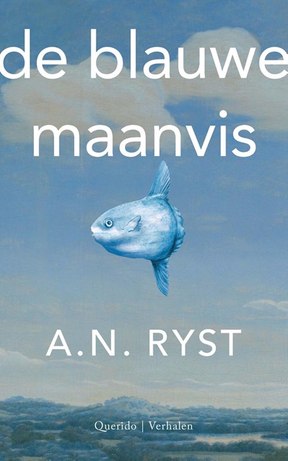 De blauwe maanvis, A.N. Ryst - Paperback - 9789021404080