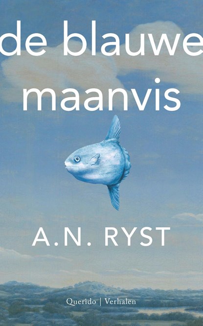 De blauwe maanvis, A.N. Ryst - Ebook - 9789021404097