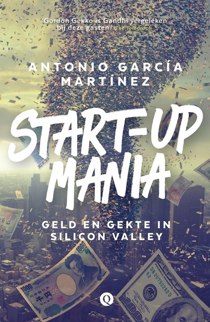 Start-upmania, Antonio García Martínez - Ebook - 9789021404301