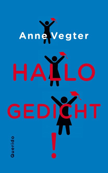 Hallo gedicht!, Anne Vegter - Paperback - 9789021404370