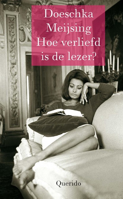 Hoe verliefd is de lezer?, Doeschka Meijsing - Gebonden - 9789021404424