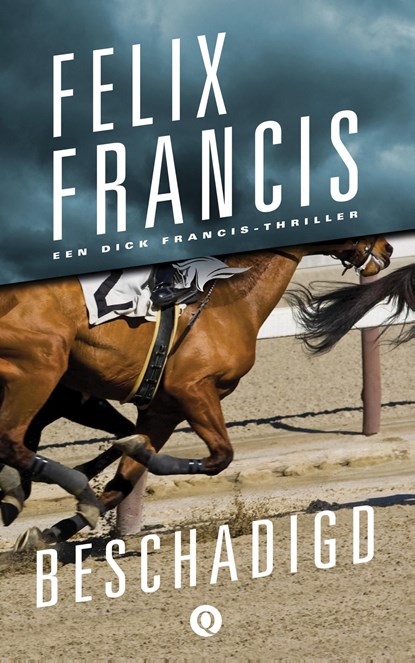 Beschadigd, Felix Francis - Ebook - 9789021404714
