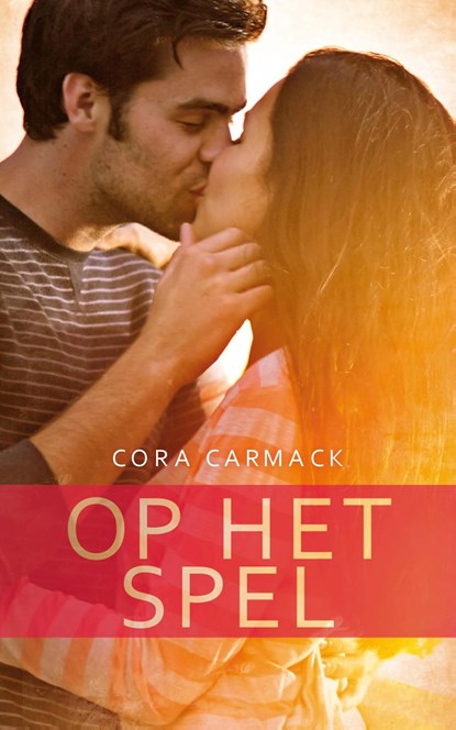 Op het spel, Cora Carmack - Ebook - 9789021404738