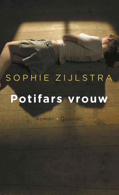 Potifars vrouw, Sophie Zijlstra - Paperback - 9789021404967