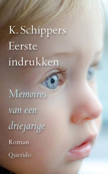 Eerste indrukken, K. Schippers - Paperback - 9789021406251