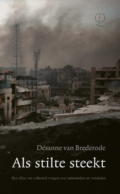 Als stilte steekt, Désanne van Brederode - Paperback - 9789021406282