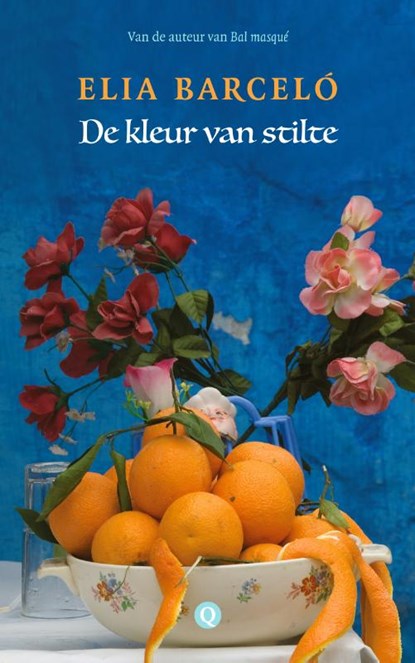 De kleur van stilte, Elia Barceló - Paperback - 9789021406626