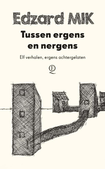 Tussen ergens en nergens, Edzard Mik - Paperback - 9789021407029