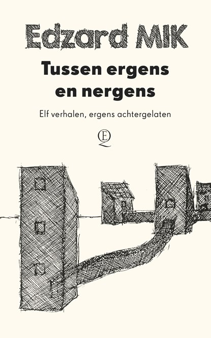 Tussen ergens en nergens, Edzard Mik - Ebook - 9789021407036