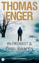 Bloedmist & Familiewapen - Omnibus 2 | Thomas Enger | 