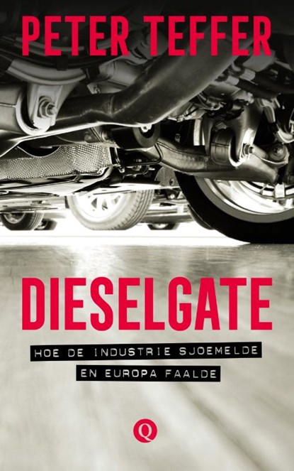 Dieselgate, Peter Teffer - Paperback - 9789021407258