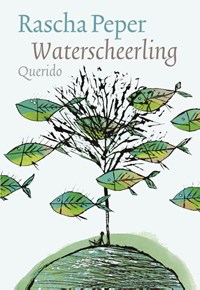 Waterscheerling | Rascha Peper | 