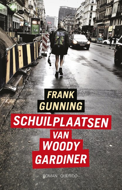 Schuilplaatsen van Woody Gardiner, Frank Gunning - Ebook - 9789021407753