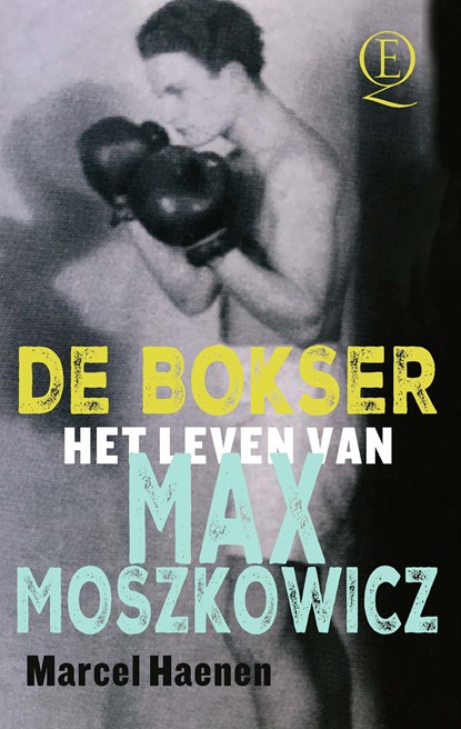De bokser, Marcel Haenen - Ebook - 9789021408071