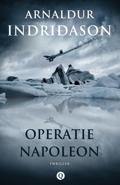 Operatie Napoleon, Arnaldur Indridason - Paperback - 9789021408101