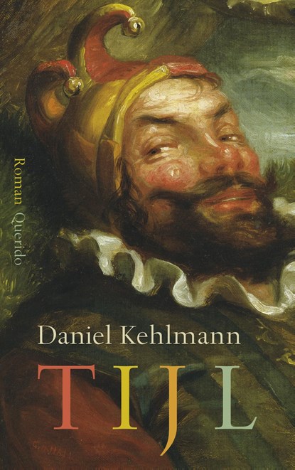 Tijl, Daniel Kehlmann - Ebook - 9789021408163