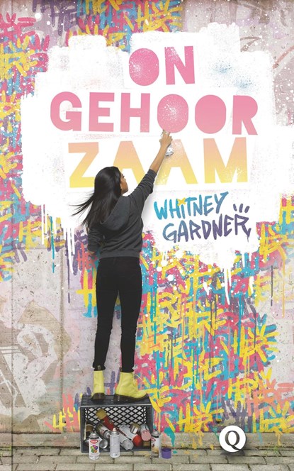 Ongehoorzaam, Whitney Gardner - Ebook - 9789021408446