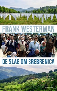 De slag om Srebrenica | Frank Westerman | 