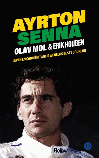 Ayrton Senna, Olav Mol ; Erik Houben - Paperback - 9789021408712