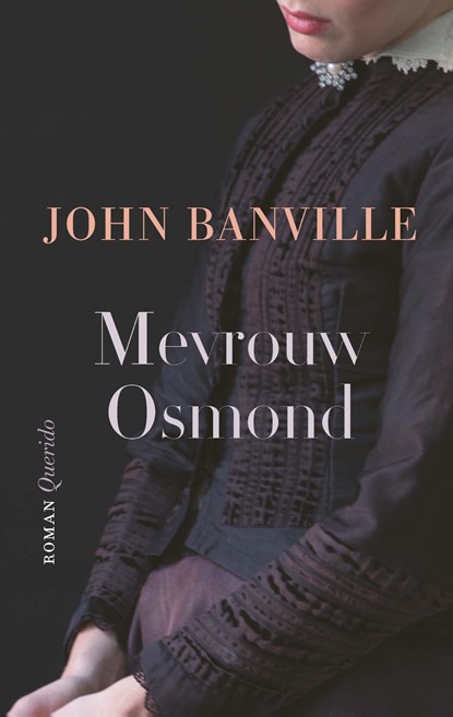 Mevrouw Osmond, John Banville - Ebook - 9789021408729