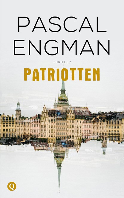 Patriotten, Pascal Engman - Ebook - 9789021409054