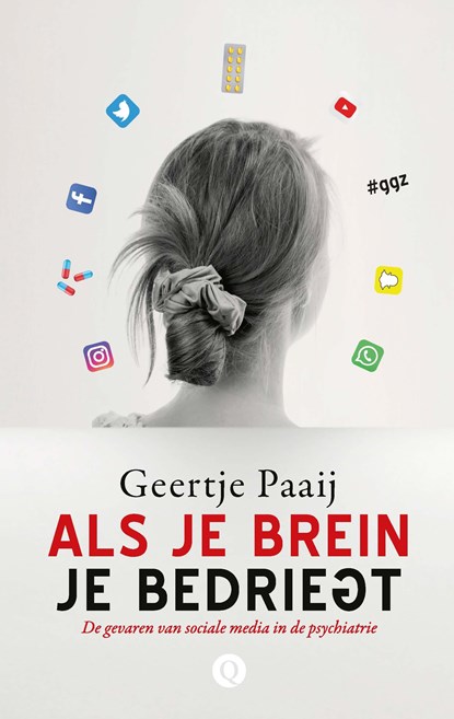 Als je brein je bedriegt, Geertje Paaij - Ebook - 9789021409184